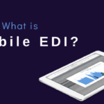 what is mobile edi
